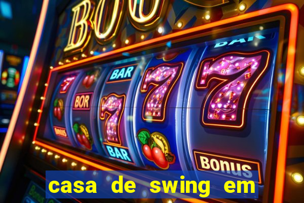 casa de swing em porto seguro